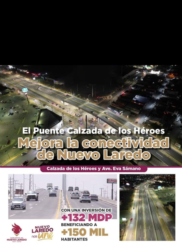 Gobierno de Nuevo Laredo sigue trabajando en importantes obras – El ...